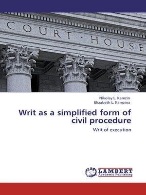 cover image of Writ as a simplified form of civil procedure. Writ of execution